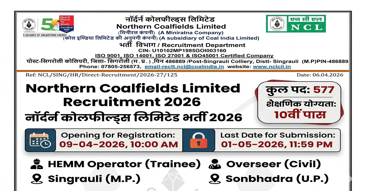 Northern Coalfields Limited Recruitment 2026 Apply Now